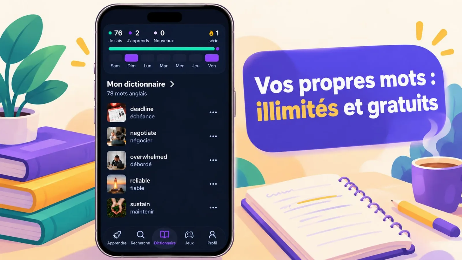 Dictionnaire personnel de VibeLing : mots personnels illimités dans la version gratuite