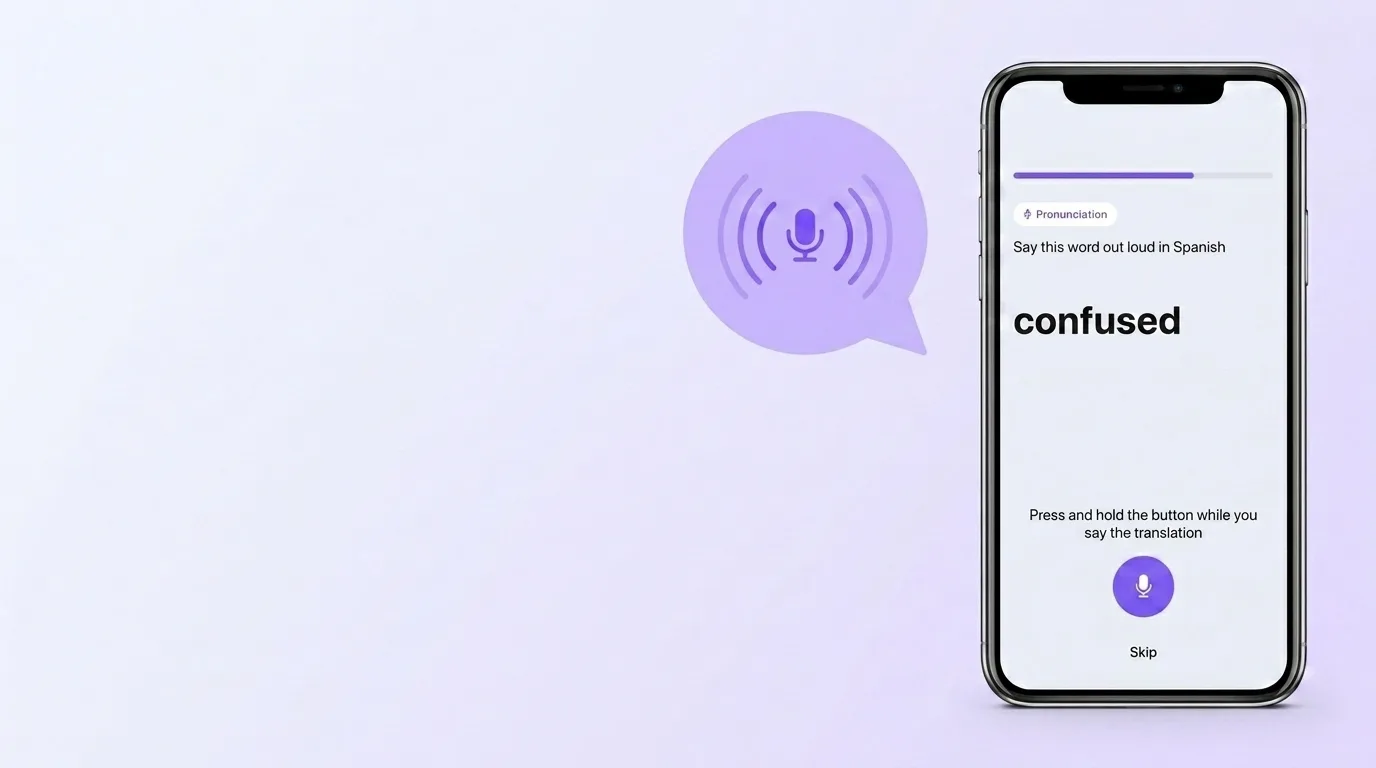 The pronunciation exercise in VibeLing: say the word out loud and the app checks how it sounds