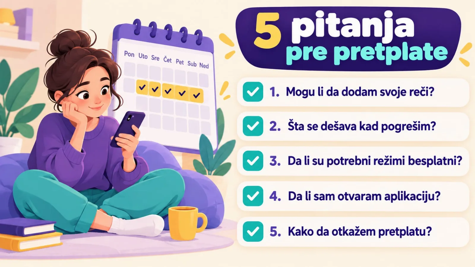 Pet pitanja pre pretplate na aplikaciju