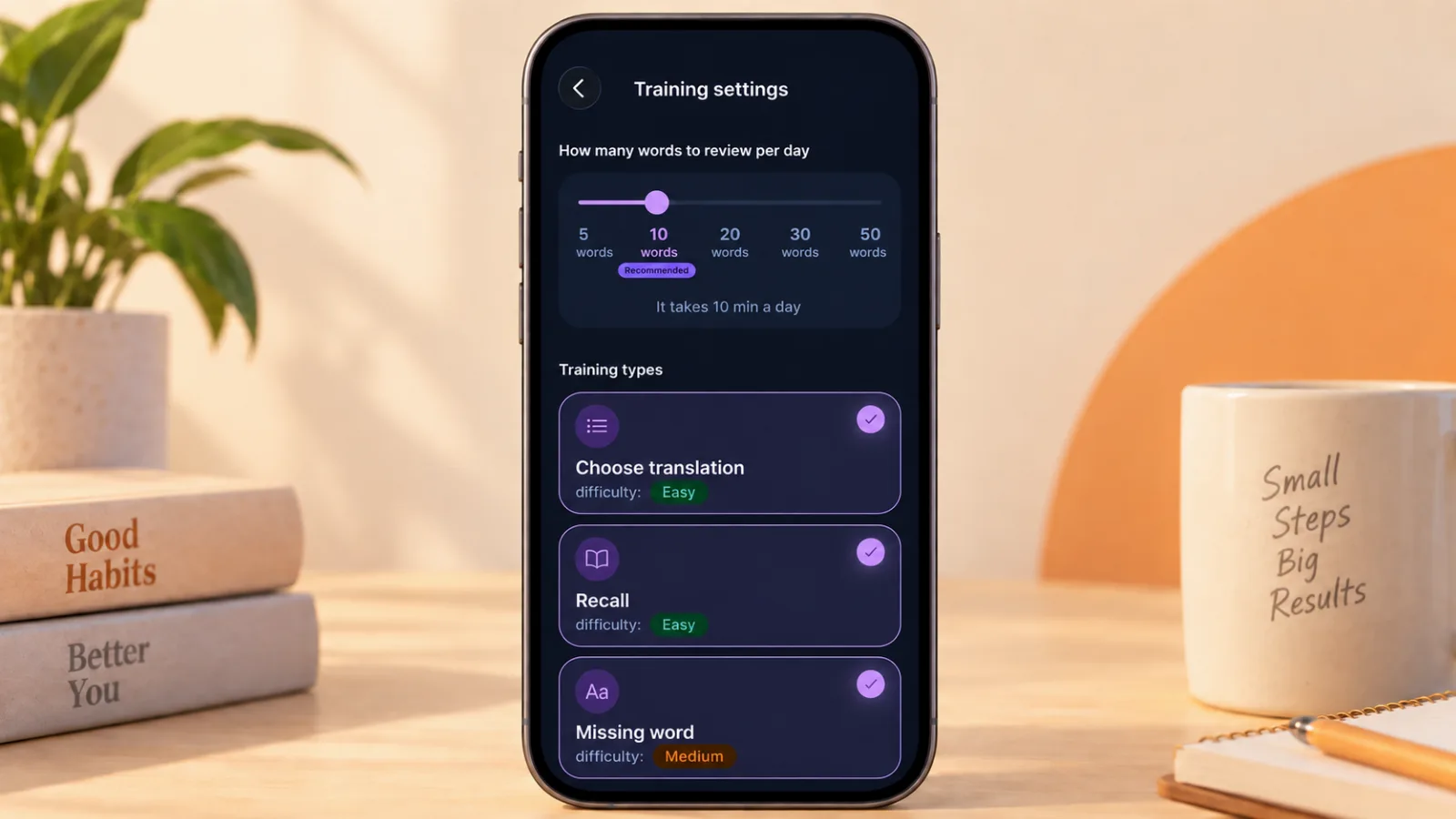 Training settings: 10 words a day