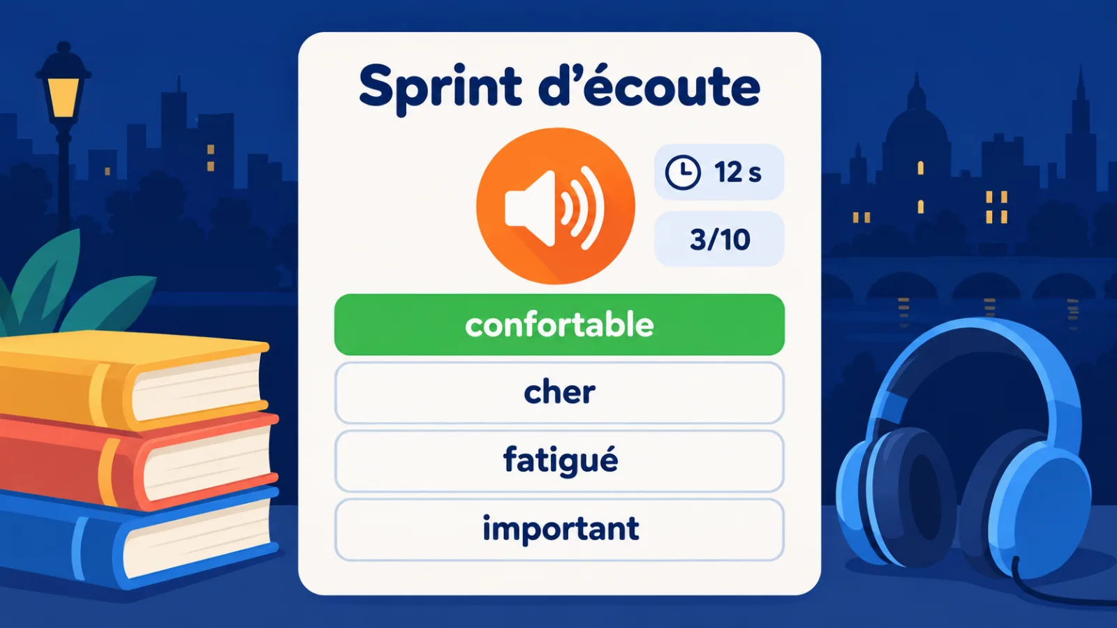 Jeu Sprint d'écoute : le mot est prononcé, choisir la traduction en 12 secondes