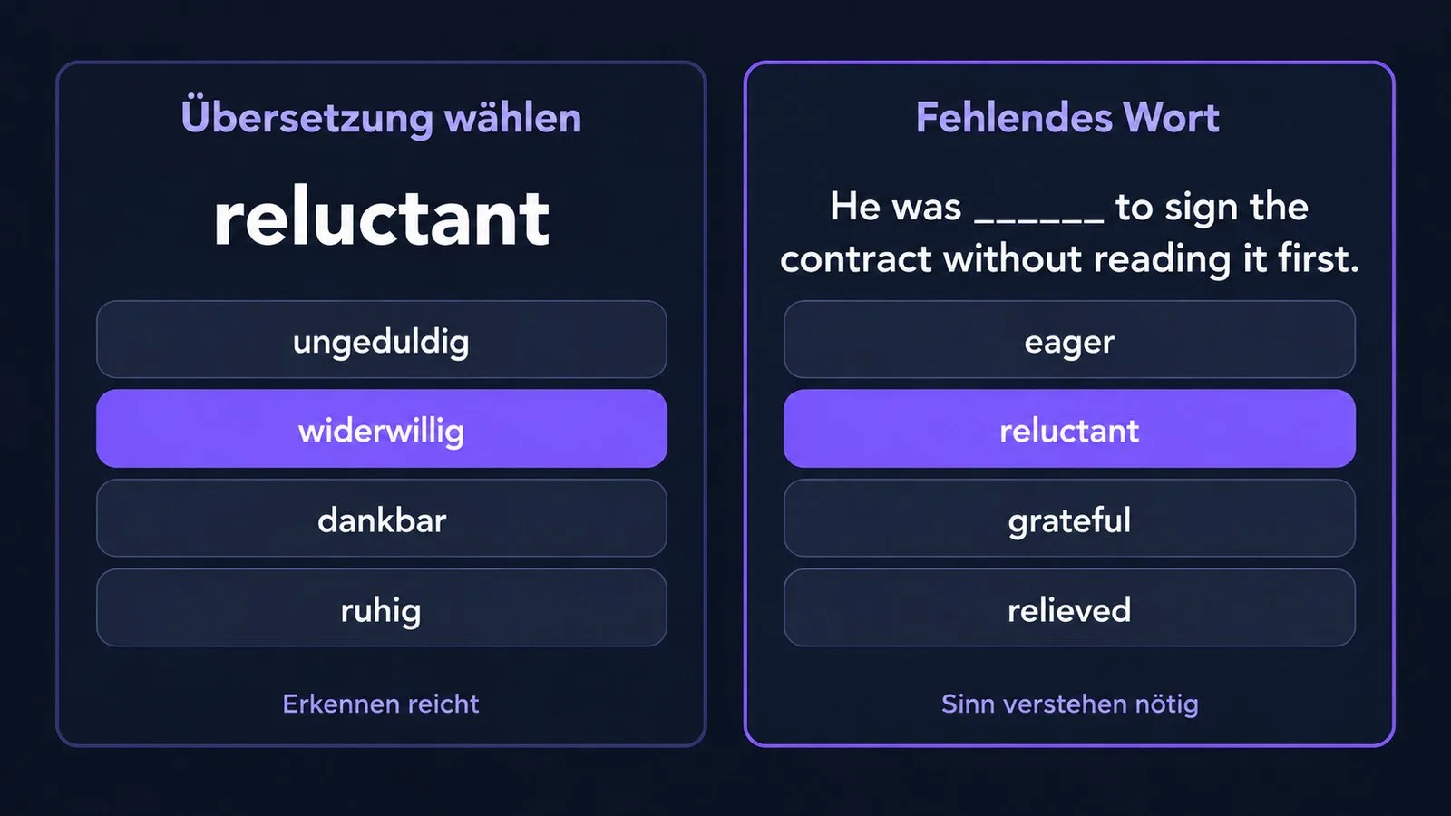 Zwei Aufgaben im Vergleich: Übersetzung wählen und fehlendes Wort am Beispiel reluctant