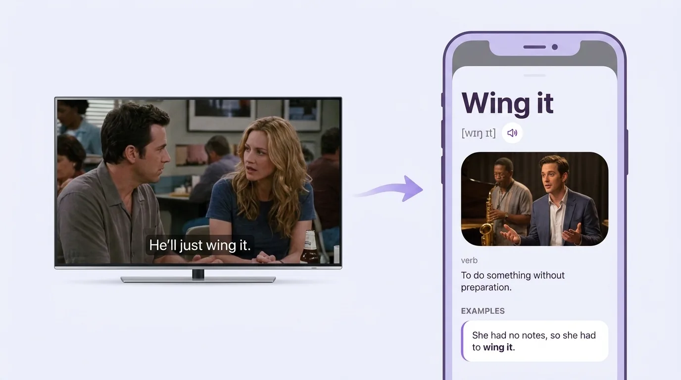 Una frase de una serie en pantalla y la tarjeta de la palabra wing it en la app VibeLing