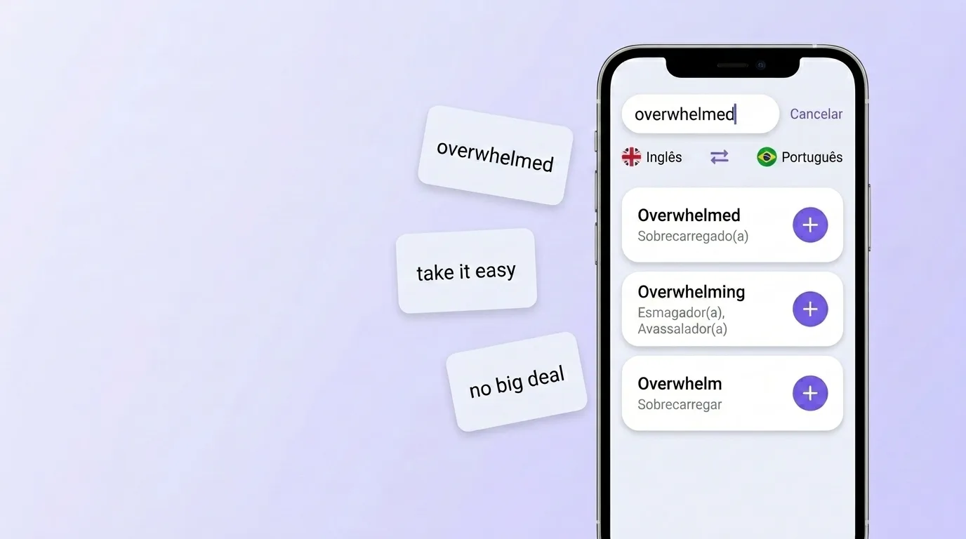 Buscar a palavra overwhelmed no VibeLing e adicioná-la ao próprio vocabulário